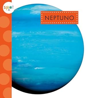 Imagen del vendedor de Neptuno (Spot: Nuestro Sistema Solar) (Spanish Edition) by Thielges, Alissa [Paperback ] a la venta por booksXpress