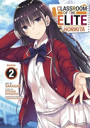 Immagine del venditore per Classroom of the Elite: Horikita (Manga) Vol. 2 by Kinugasa, Syougo [Paperback ] venduto da booksXpress