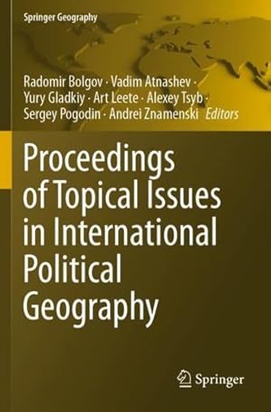 Immagine del venditore per Proceedings of Topical Issues in International Political Geography (Springer Geography) [Paperback ] venduto da booksXpress