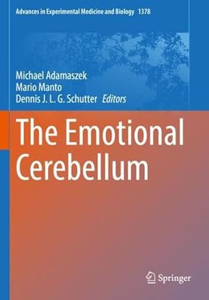 Seller image for The Emotional Cerebellum (Advances in Experimental Medicine and Biology, 1378) [Paperback ] for sale by booksXpress