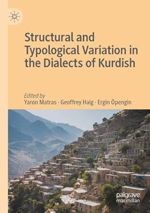 Immagine del venditore per Structural and Typological Variation in the Dialects of Kurdish [Paperback ] venduto da booksXpress