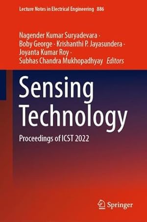 Immagine del venditore per Sensing Technology: Proceedings of ICST 2022 (Lecture Notes in Electrical Engineering, 886) [Hardcover ] venduto da booksXpress