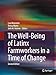 Seller image for The Well-Being of Latinx Farmworkers in a Time of Change (SpringerBriefs in Anthropology) [Paperback ] for sale by booksXpress