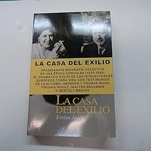 Seller image for LA CASA DEL EXILIO. Vida y poca de Hein rich Man y Nelly Krger-Mann. for sale by Librera J. Cintas