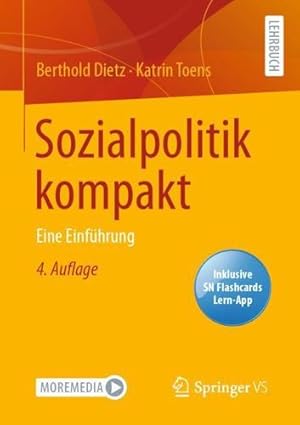 Image du vendeur pour Sozialpolitik kompakt: Eine Einf¼hrung (German Edition) by Dietz, Berthold, Toens, Katrin [Paperback ] mis en vente par booksXpress