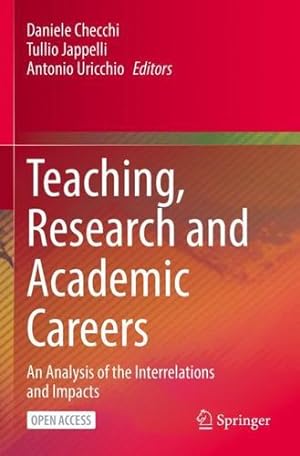 Imagen del vendedor de Teaching, Research and Academic Careers: An Analysis of the Interrelations and Impacts [Paperback ] a la venta por booksXpress