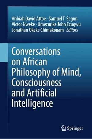 Seller image for Conversations on African Philosophy of Mind, Consciousness and Artificial Intelligence [Hardcover ] for sale by booksXpress