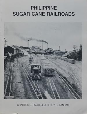 Bild des Verkufers fr Philippine Sugar Cane Railroads zum Verkauf von Martin Bott Bookdealers Ltd