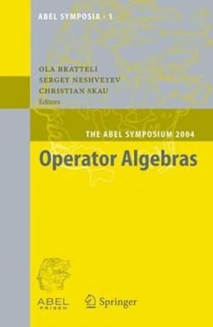 Seller image for Operator Algebras: The Abel Symposium 2004 (Abel Symposia (1)) [Hardcover ] for sale by booksXpress