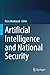 Seller image for Artificial Intelligence and National Security [Paperback ] for sale by booksXpress