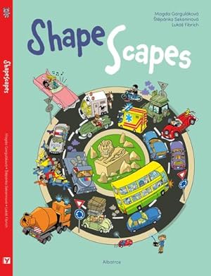 Seller image for Shapescapes (Shake Up Your Knowledge) by Gargulakova, Magda, Sekaninova, Stepanka [Hardcover ] for sale by booksXpress