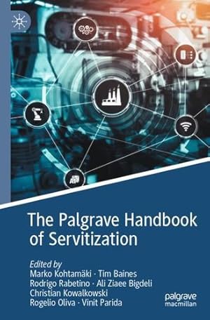 Seller image for The Palgrave Handbook of Servitization [Paperback ] for sale by booksXpress