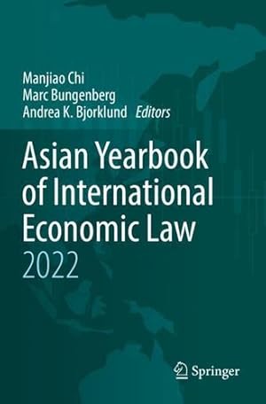 Image du vendeur pour Asian Yearbook of International Economic Law 2022 [Paperback ] mis en vente par booksXpress