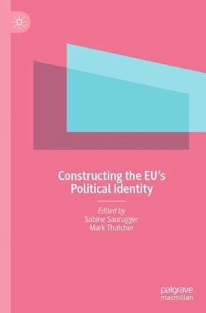 Seller image for Constructing the EU's Political Identity [Soft Cover ] for sale by booksXpress