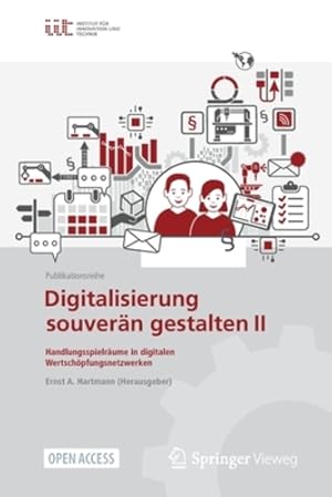 Imagen del vendedor de Digitalisierung souverän gestalten II: Handlungsspielräume in digitalen Wertschöpfungsnetzwerken: 2 [Paperback ] a la venta por booksXpress