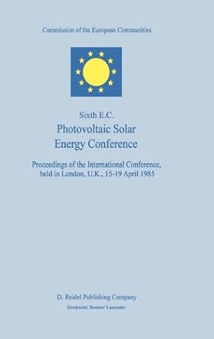 Seller image for Sixth E.C. Photovoltaic Solar Energy Conference [Hardcover ] for sale by booksXpress