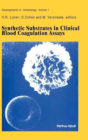 Seller image for Synthetic Substrates in Clinical Blood Coagulation Assays (Developments in Hematology and Immunology) [Hardcover ] for sale by booksXpress