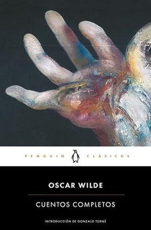 Immagine del venditore per Oscar Wilde. Cuentos completos / Complete Short Fiction: Oscar Wilde (El Penguin Classicos) (Spanish Edition) by Wilde, Oscar [Paperback ] venduto da booksXpress