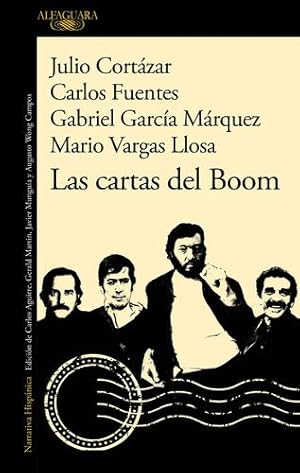 Seller image for Las cartas del Boom / Boom Letters (Spanish Edition) by Vargas Llosa, Mario, García Márquez, Gabriel, Fuentes, Carlos, Cortázar, Julio [Paperback ] for sale by booksXpress