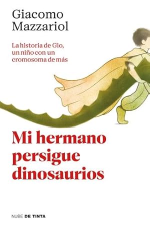 Immagine del venditore per Mi hermano persigue dinosaurios / My Brother Chases Dinosaurs (Spanish Edition) by Mazzariol, Giacomo [Paperback ] venduto da booksXpress