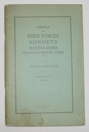 Image du vendeur pour Chorus of Bird Voices, Sonnets, Battle-Dore, Unconventional Verse & C. mis en vente par R Bryan Old Books