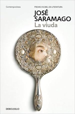 Seller image for La viuda / The Widow (Spanish Edition) by Saramago, José [Mass Market Paperback ] for sale by booksXpress