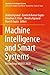 Image du vendeur pour Machine Intelligence and Smart Systems: Proceedings of MISS 2020 (Algorithms for Intelligent Systems) [Soft Cover ] mis en vente par booksXpress