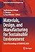 Immagine del venditore per Materials, Design, and Manufacturing for Sustainable Environment: Select Proceedings of ICMDMSE 2020 (Lecture Notes in Mechanical Engineering) [Soft Cover ] venduto da booksXpress