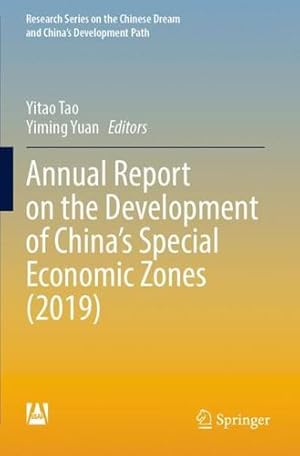 Imagen del vendedor de Annual Report on the Development of China  s Special Economic Zones (2019) (Research Series on the Chinese Dream and China  s Development Path) [Paperback ] a la venta por booksXpress