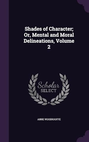 Seller image for SHADES OF CHARACTER OR MENTAL for sale by moluna