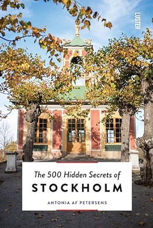 Imagen del vendedor de The 500 Hidden Secrets of Stockholm by Petersens, Antonia af [Paperback ] a la venta por booksXpress