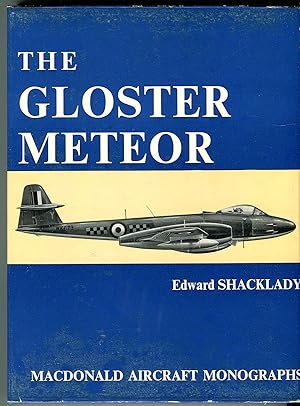 The Gloster Meteor (MacDonald Aircraft Monograph Series)