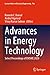 Seller image for Advances in Energy Technology: Select Proceedings of EMSME 2020 (Lecture Notes in Electrical Engineering, 766) [Soft Cover ] for sale by booksXpress