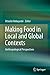 Immagine del venditore per Making Food in Local and Global Contexts: Anthropological Perspectives [Paperback ] venduto da booksXpress