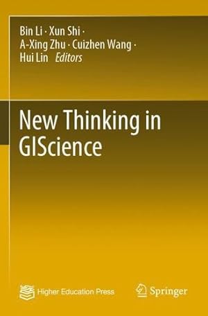 Imagen del vendedor de New Thinking in GIScience [Paperback ] a la venta por booksXpress