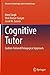Seller image for Cognitive Tutor: Custom-Tailored Pedagogical Approach (Advanced Technologies and Societal Change) [Soft Cover ] for sale by booksXpress