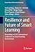 Immagine del venditore per Resilience and Future of Smart Learning: Proceedings of 2022 International Conference on Smart Learning Environments (Lecture Notes in Educational Technology) [Hardcover ] venduto da booksXpress