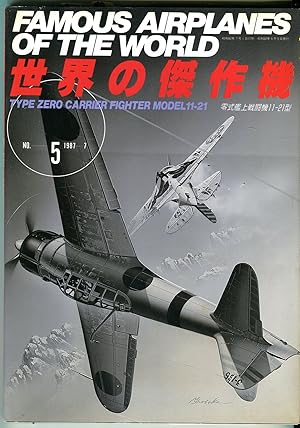 Type Zero Carrier Fighter Model 11-21 (Famous Airplanes of the World No. 5, May 1987)