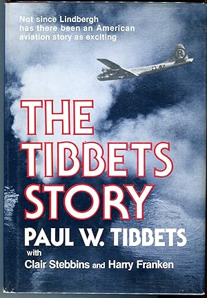 The Tibbets Story