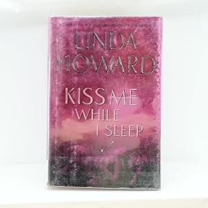 Seller image for Kiss Me While I Sleep for sale by Cat On The Shelf