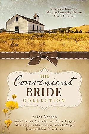 Seller image for The Convenient Bride Collection: 9 Romances Grow from Marriage Partnerships Formed Out of Necessity for sale by Reliant Bookstore