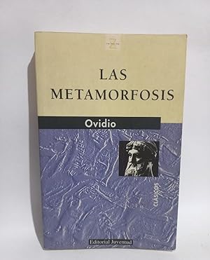 Imagen del vendedor de Las Metamorfosis a la venta por Libros de Ultramar Alicante