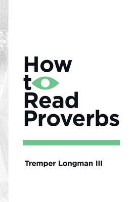 Seller image for How to Read Proverbs (Paperback or Softback) for sale by BargainBookStores