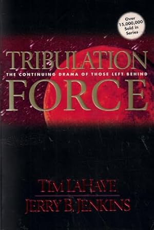 Seller image for Tribulation Force: The Continuing Drama of Those Left Behind (Left Behind No. 2) for sale by Reliant Bookstore