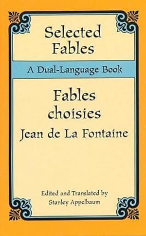 Bild des Verkufers fr Selected Fables: A Dual-Language Book zum Verkauf von moluna