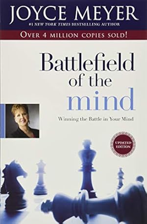 Immagine del venditore per Battlefield of the Mind: Winning the Battle in Your Mind venduto da Reliant Bookstore