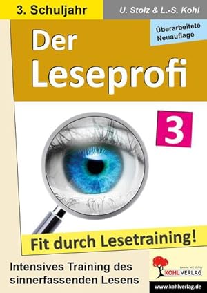 Bild des Verkufers fr Der Leseprofi / Klasse 3 : Fit durch Lesetraining! (3. Schuljahr) zum Verkauf von AHA-BUCH GmbH