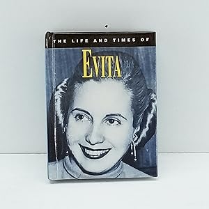 Seller image for The Life and Times of Evita for sale by Cat On The Shelf