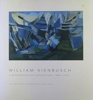 Seller image for William Kienbusch. A Retrospective Exhibition, 1946-1979 for sale by Mare Booksellers ABAA, IOBA