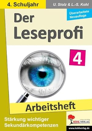Bild des Verkufers fr Der Leseprofi - Arbeitsheft / Klasse 4 : Fit durch Lesetraining! (4. Schuljahr) zum Verkauf von AHA-BUCH GmbH